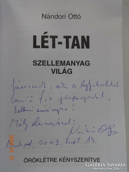 Nándori Ottó: LÉT-TAN - Szellemanyag - Világ.- Öröklétre kényszerítve - dedikált!