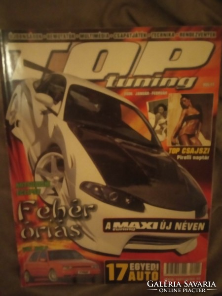 Top tuning! 2006 January - February ! In good condition !!!