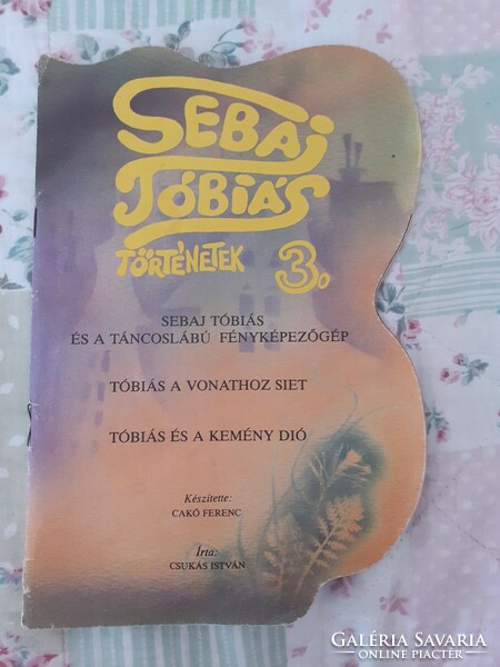 István Csukás, Tóbiás Sebaj Ferenc Czakó, 3 and 4 volumes together