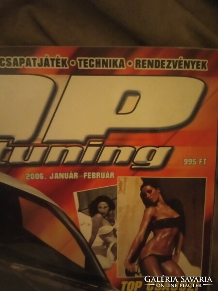 Top tuning! 2006 January - February ! In good condition !!!