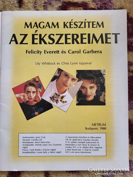 Felicity Everett- Carol Garbera: Magam készítem az ékszereimet