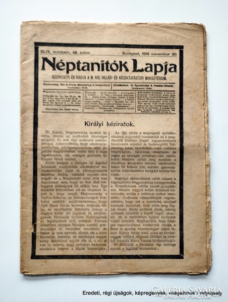 1916 november 30  /  NÉPTANÍTÓK LAPJA  /  SZÜLETÉSNAPRA :-) Eredeti, régi ÚJSÁG Ssz.:  26740