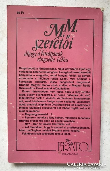 Miskolczi Miklós: M. M. szeretői - ahogy a barátjának elmesélte volna - szatirikus ál-dokumentum