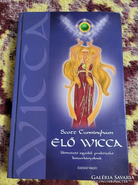 Scott Cunningham: Living Wicca (A Guide for Solo Practicing Witches)