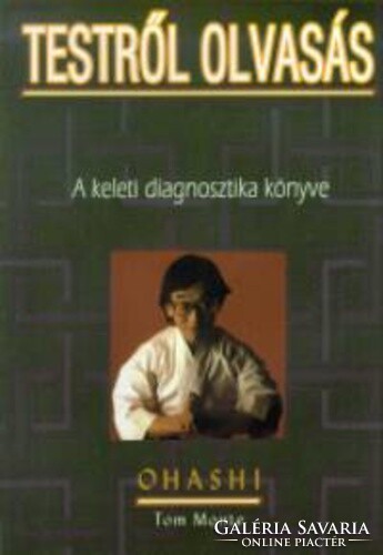 Testről ​olvasás A keleti diagnosztika könyve