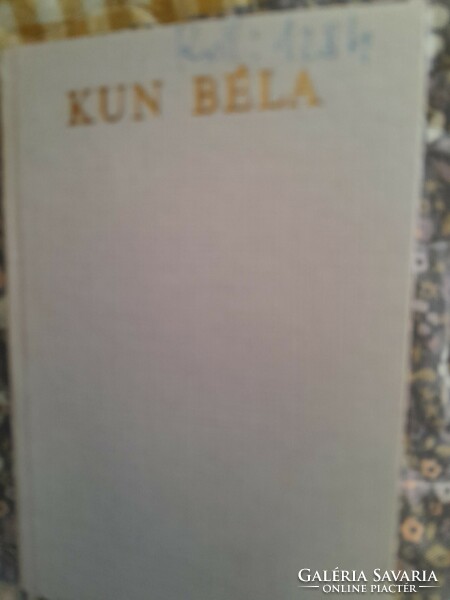 Lives and ages béla kun 1978 academia publishing house