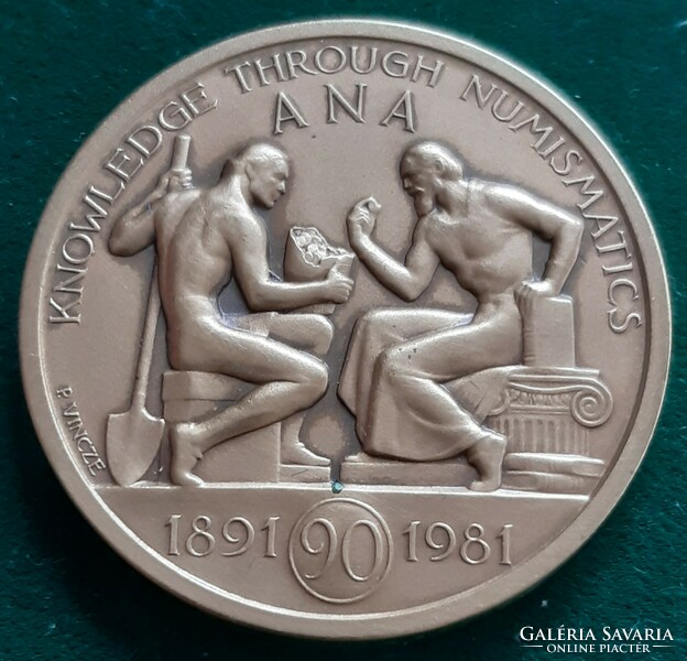 Pál Vincze: ana - American Numismatic Association Anniversary Medal, 1891-1981