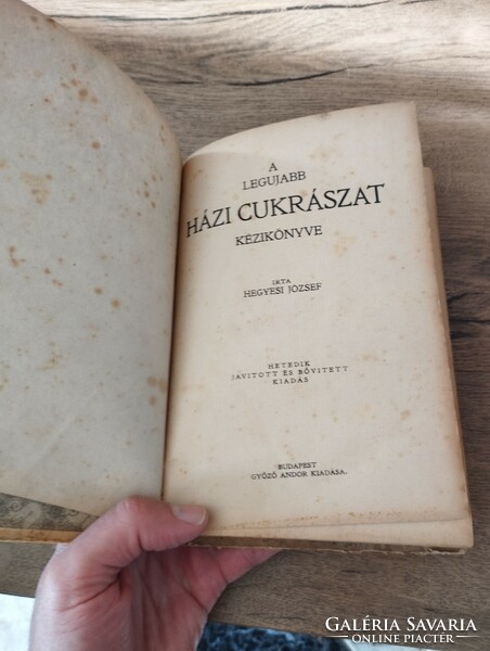 József Hegyesi: the latest home confectionery manual