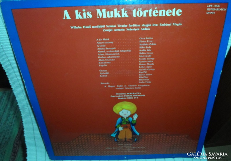 Retro hanglemez gyerekeknek: A kis Mukk története – Wilhelm Hauff (zenés mesejáték, 1979; LPX 13826)