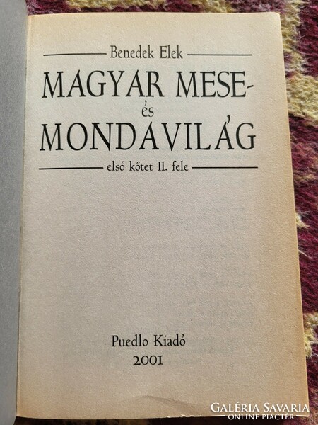 Benedek Elek: Magyar mese- és mondavilág ( első kötet II.fele)