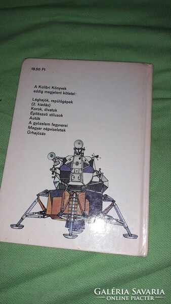 1981.Nagy István György - Űrhajózás Kolibri könyv a képek szerint MÓRA