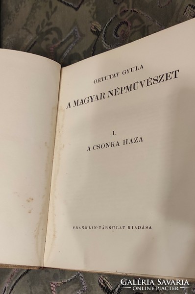 Ortutay Gyula: A magyar népművészet I-II.