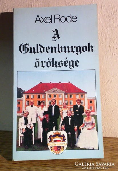 Axel Rode - A Guldenburgok öröksége