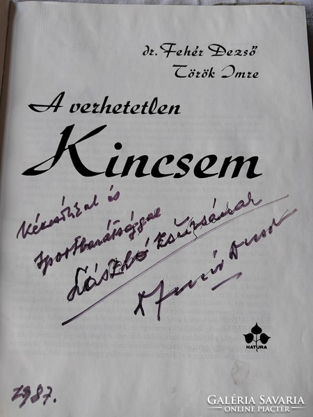 Dr. Dezső Fehér - Turkish imre: my unbeatable treasure - autographed