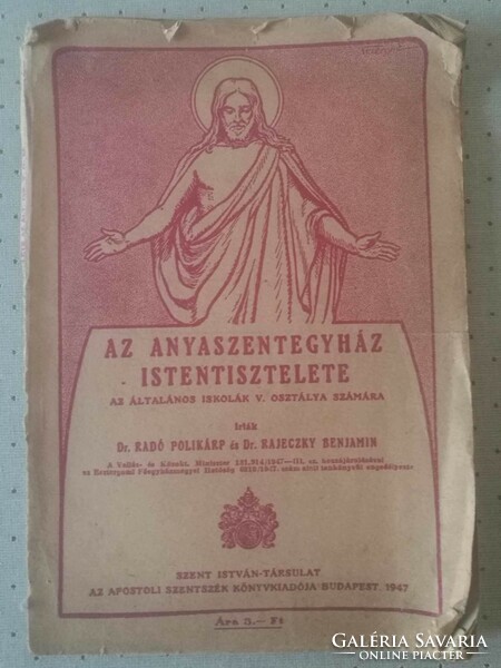 Az Anyaszentegyház Istentisztelete Szent István-Társulat 1947