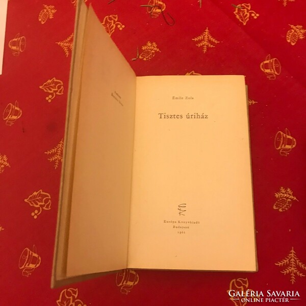 Yearbook of Millions series by Émile Zola, the book Honorable Manor in brand new condition.