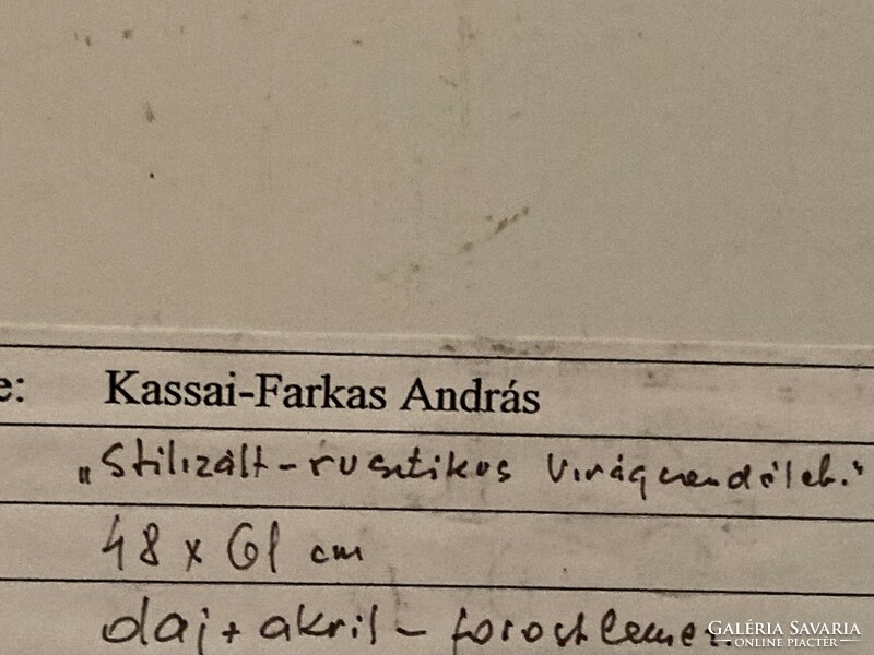 Kassai-Farkas András: Virágcsendélet LEÁRAZVA!