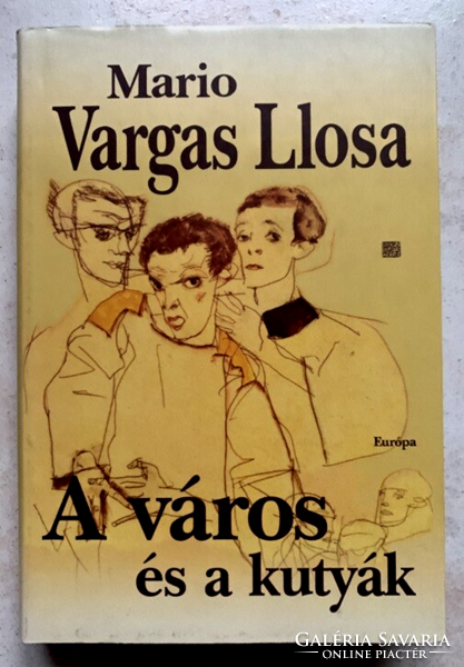 Mario Vargas Llosa: A város és a kutyák