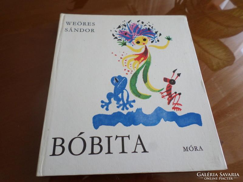 Bóbita by Sándor Weöres, with drawings by Gyula Hincz, 1987