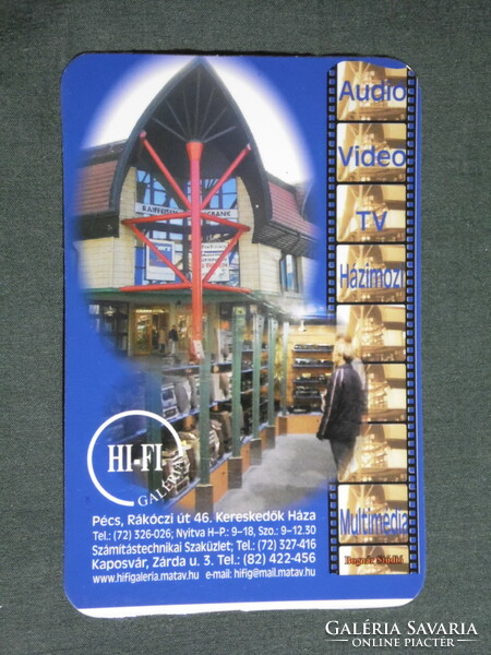 Kártyanaptár, Pécs, HI-FI Galéria műszaki üzlet, Kereskedők háza, 2000, (6)