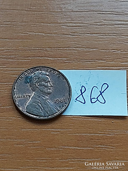 USA 1 CENT 1981   Abraham Lincoln, Réz-Cink  868