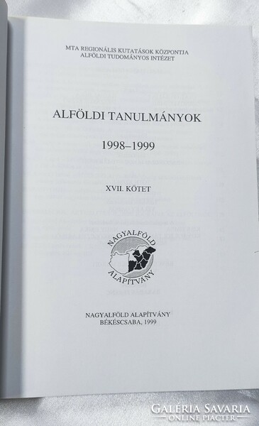 Bálint Csatári (ed.) Alföldi studies - big cities 1998/99 xvii. Volume