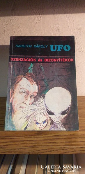Károly Hargitai - UFO sensations and evidence