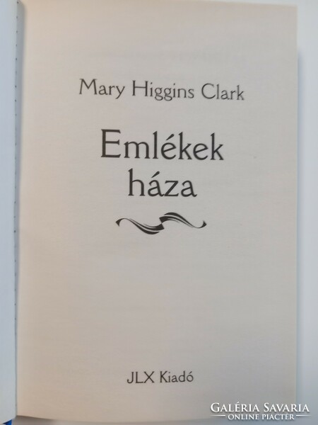 Mary Higgins Clark - Emlékek ​háza