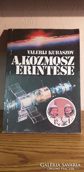 Kubaszov, Valerij  - A kozmosz érintése