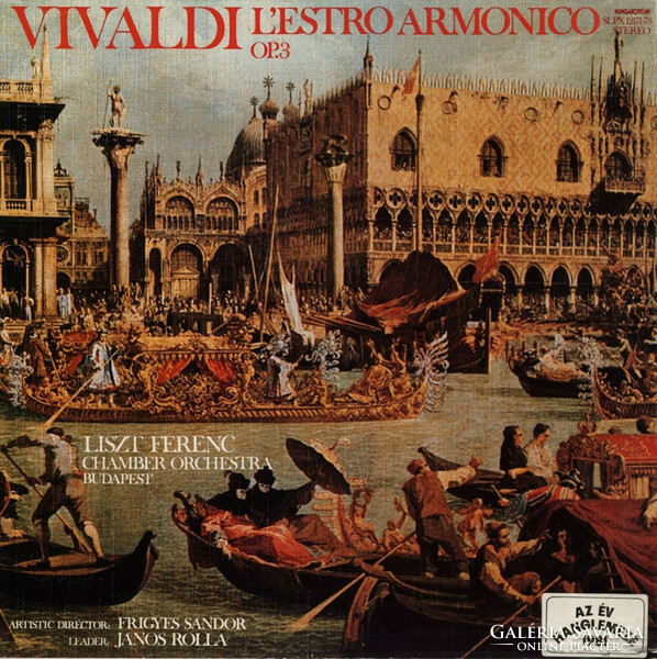 Vivaldi - liszt Ferenc chamber orch., Sándor Frigyes, János rolla - l'estro armonico op. 3 (3Xlp+box