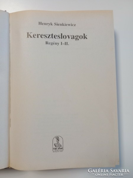 Henryk Sienkiewicz - Kereszteslovagok I.-II.