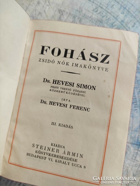 Dr. Hevesi Simon és Ferenc: Fohász: zsidó nők imakönyve. G."Maxi" fotóművész hagyatékából