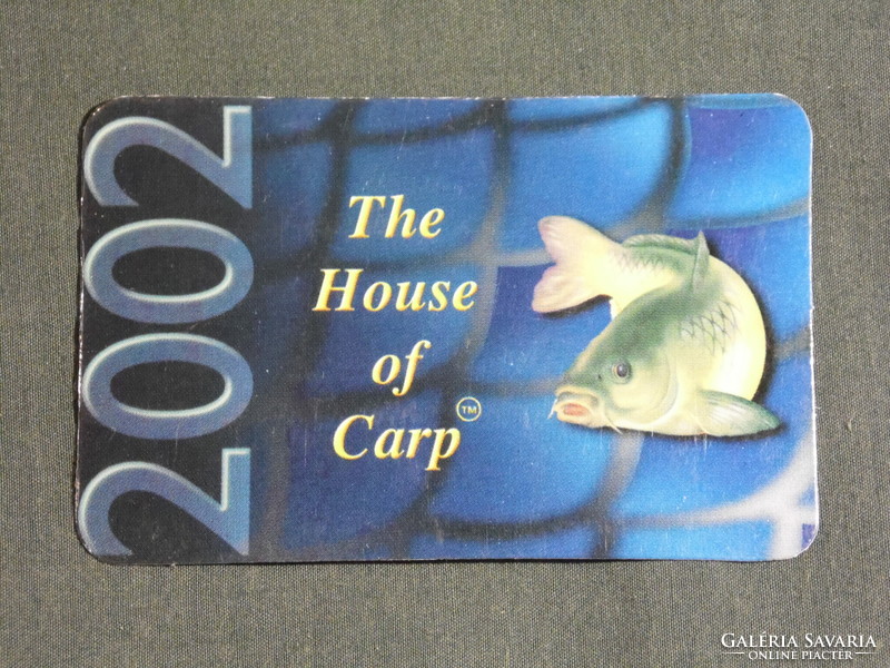 Kártyanaptár, kis méret,House of Carp Introduction, horgász websop, hal,ponty, 2002, (6)