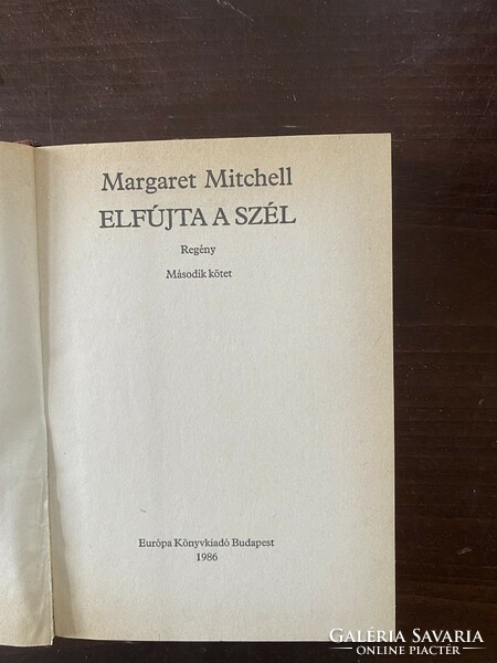 Margaret Mitchell: Elfújta a szél 2. kötet