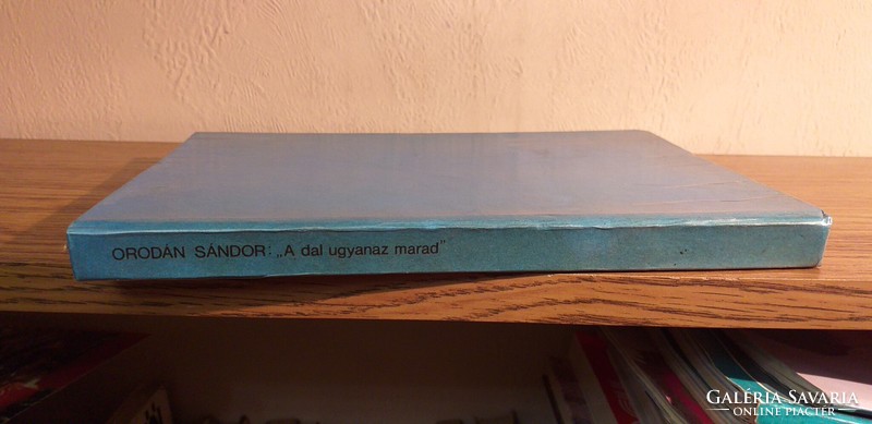 Orodán Sándor - A dal ugyanaz marad