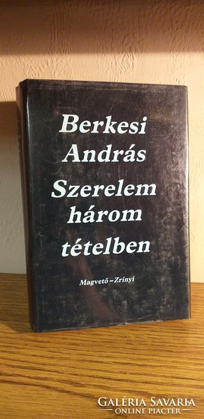 Berkesi András - Szerelem három tételben