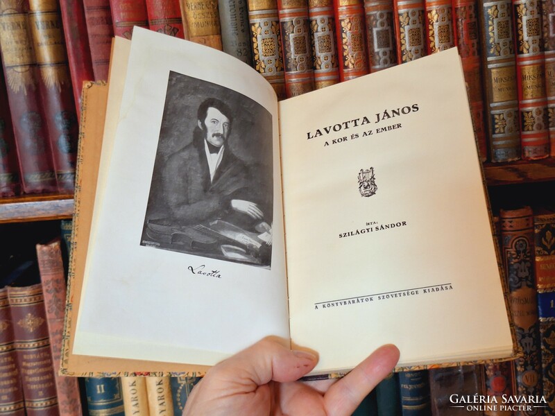 1930s bibliophile Sándor Szilágyi: János Lavotta-age and man- the association of book lovers