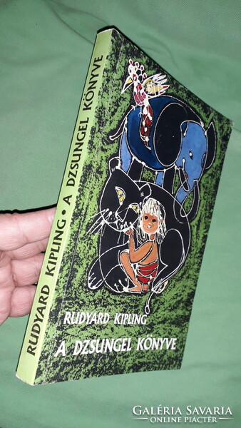 1981. Rudyard Kipling - the jungle book book according to the pictures mora