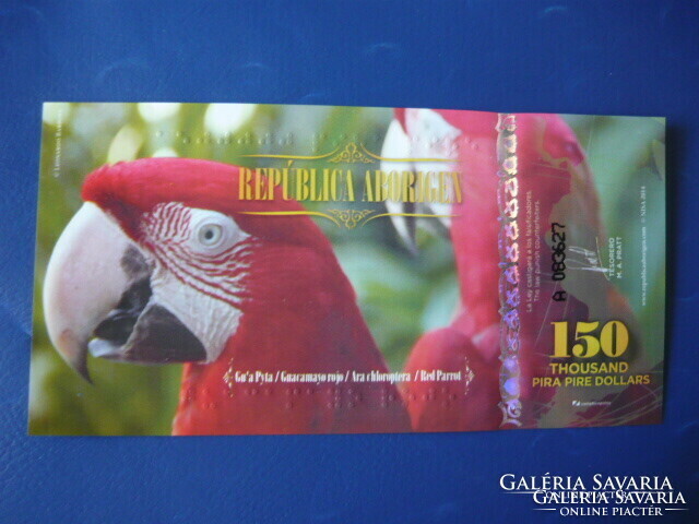 República aborigen 150 thousand pira pire dollars 2014 ! Parrot! Patagonia! Ouch! Rare fantasy money!