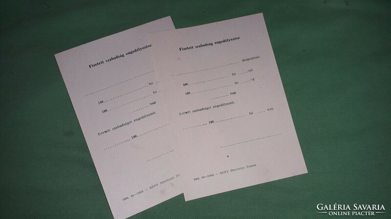 1960.Approximately paid leave authorization form 2 pcs according to the pictures Szeged printing house (hmvh)
