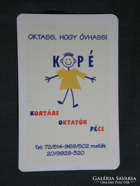 Kártyanaptár, Kópé kortárs oktatók Pécs, grafikai rajzos, pálcika ember , 2003, (6)