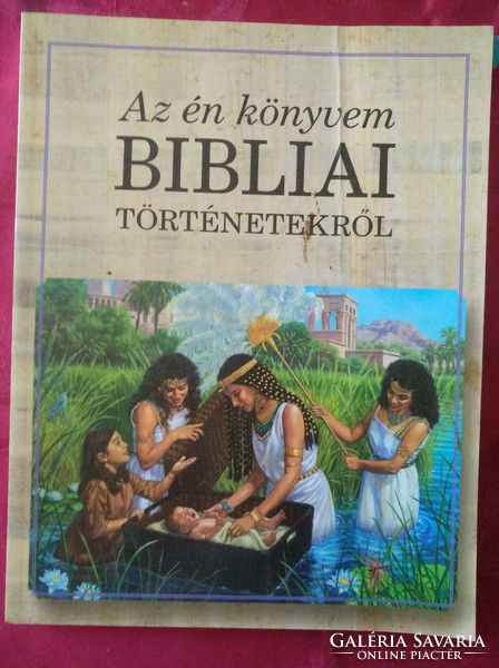 Az én könyvem bibliai történetekről, ajánljon!