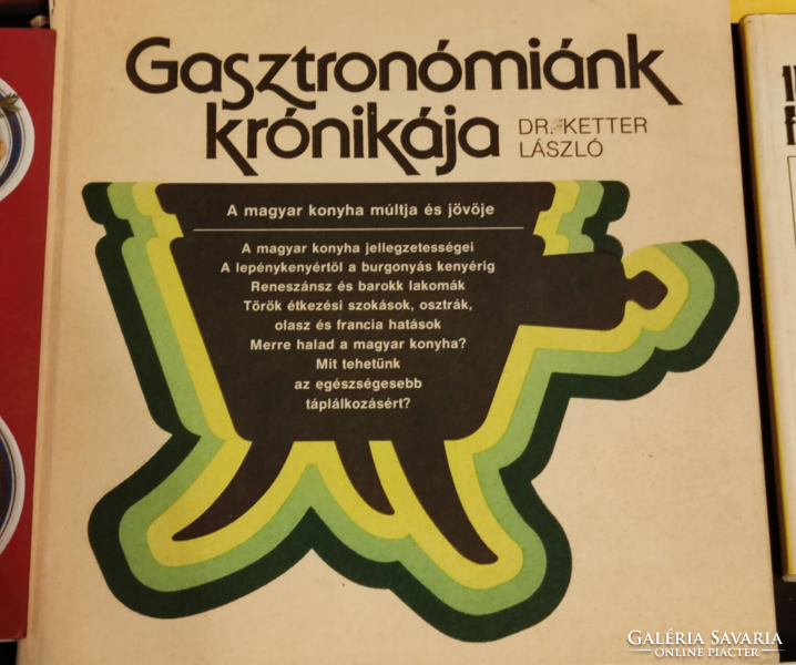 Dr. László Kettler's chronicle of our gastronomy Hungarian cuisine cookbook legacy of photographer g.Maxi