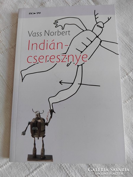 Vass Norbert: Indiáncseresznye