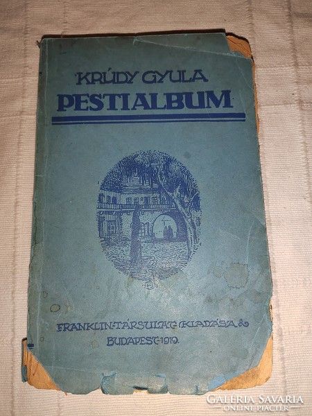 Gyula Krúdy: Pest album - 1919 Franklin troupe