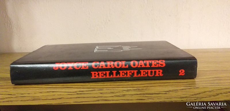 Joyce Carol Oates - Bellefleur avagy a családi átok II.