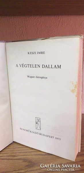 Imre Keszi - Wagner's biography of the endless melody