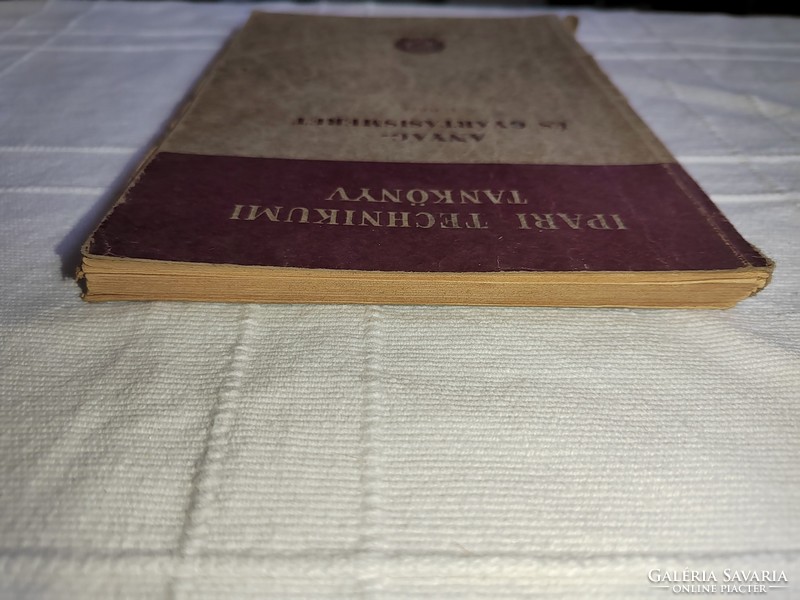 Szentváry Miksa - Mikola István: Gépipari anyag- és gyártásismeret I.