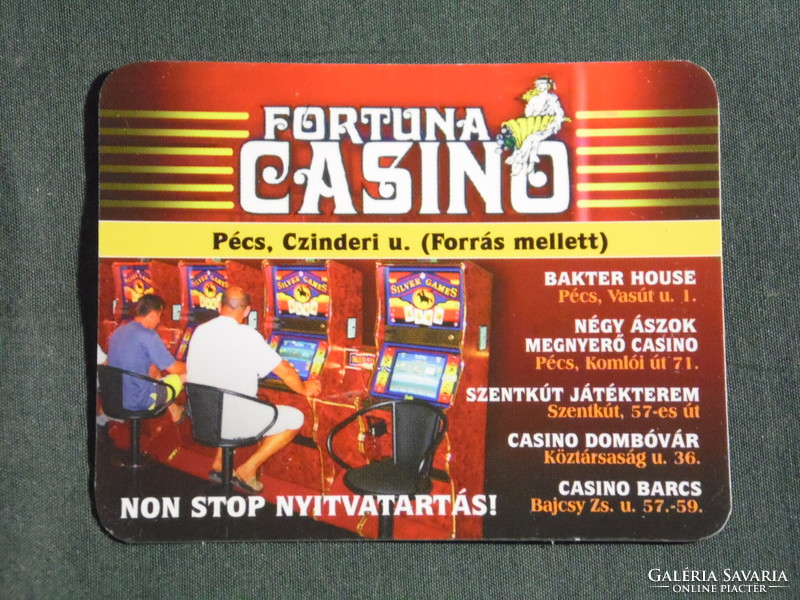 Kártyanaptár, kisebb méret, Non Stop Fortuna Casino játékterem,Pécs,Barcs,Szentkút, 2004, (6)