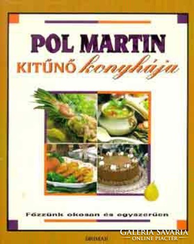 Pol Martin's excellent cuisine